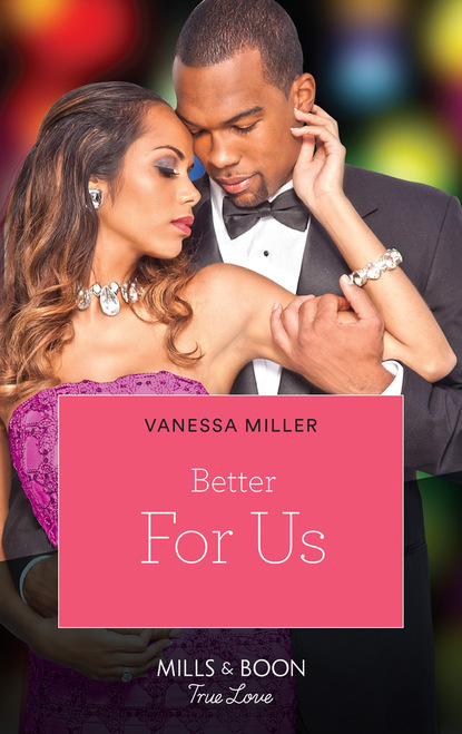 Vanessa Miller - Better for Us