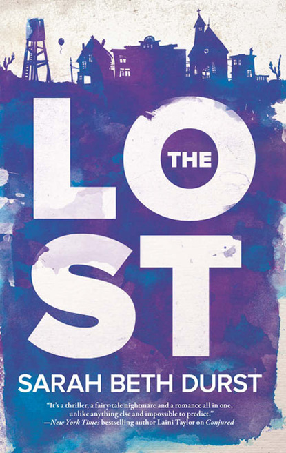 The Lost (Sarah Beth Durst). 