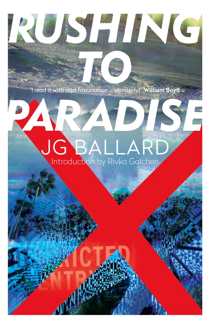 Обложка книги Rushing to Paradise, J. G. Ballard