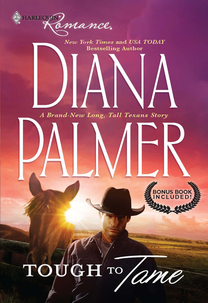 Diana Palmer - Tough To Tame