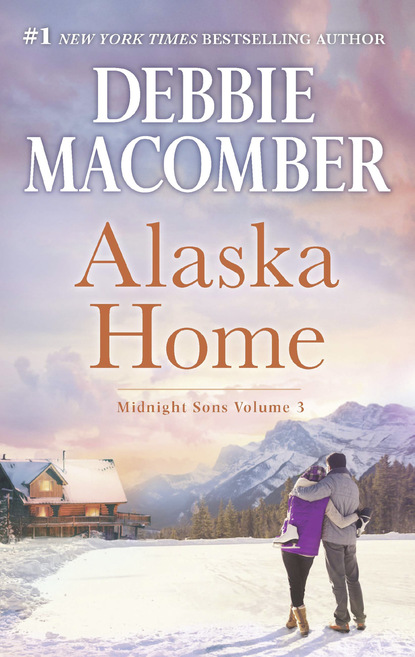 Alaska Home (Debbie Macomber). 