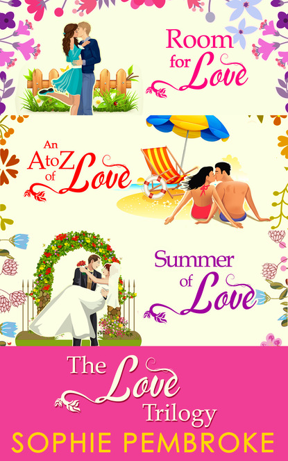 Sophie Pembroke - The Love Trilogy