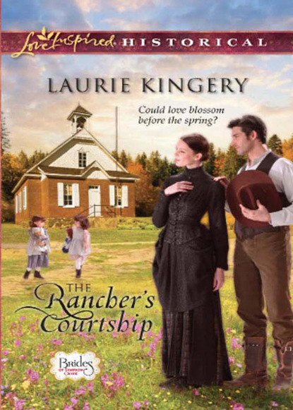 Laurie Kingery - The Rancher's Courtship