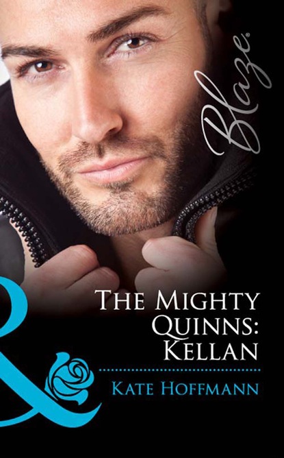 Kate Hoffmann - The Mighty Quinns: Kellan