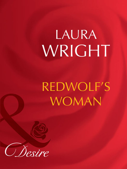 Laura Wright - Redwolf's Woman