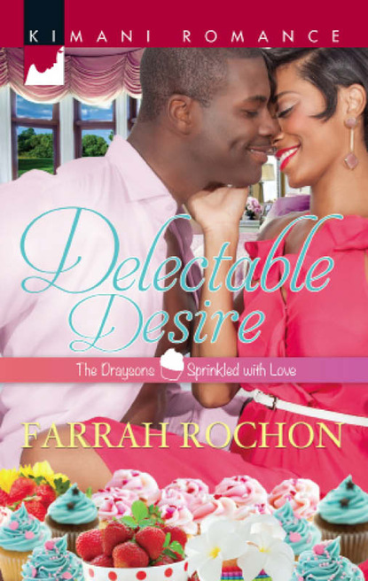 Farrah Rochon - Delectable Desire