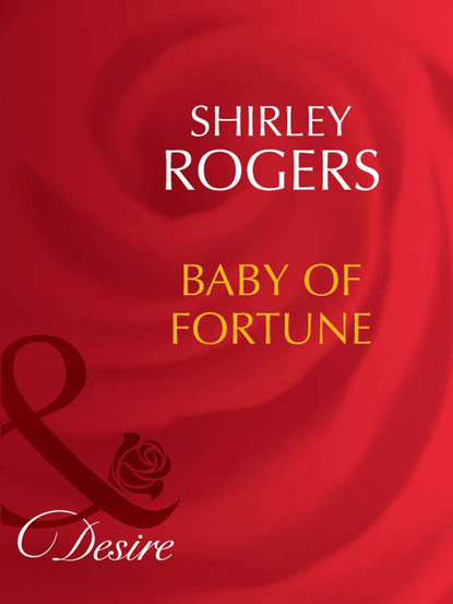 Shirley Rogers - Baby Of Fortune