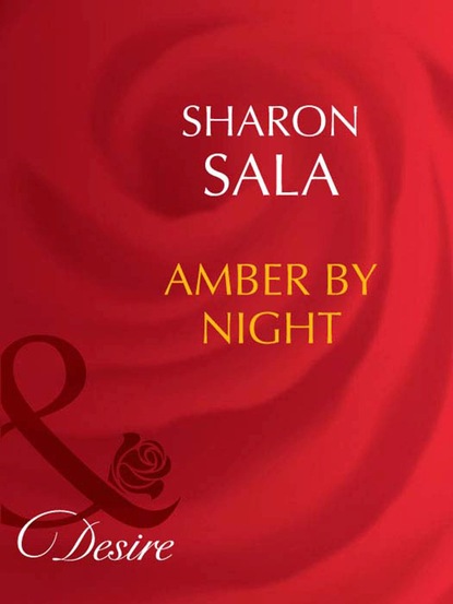 Sharon Sala - Amber By Night