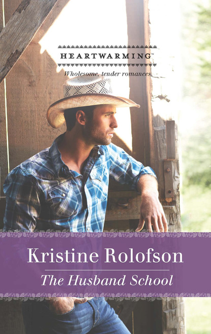 Kristine Rolofson - The Husband School