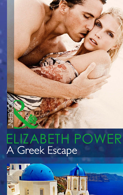 Elizabeth Power - A Greek Escape