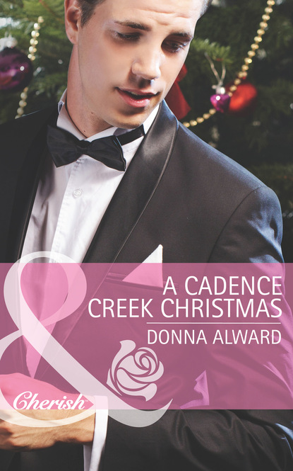 Donna Alward - A Cadence Creek Christmas