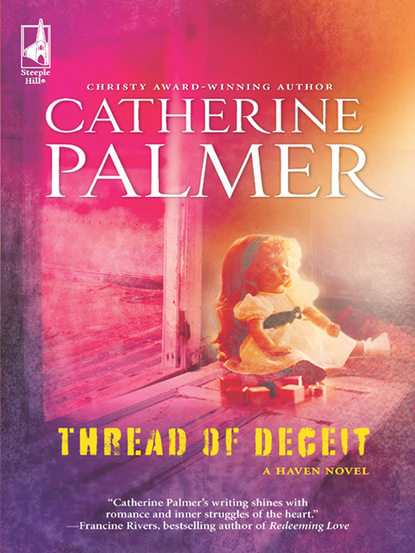Catherine Palmer - Thread Of Deceit