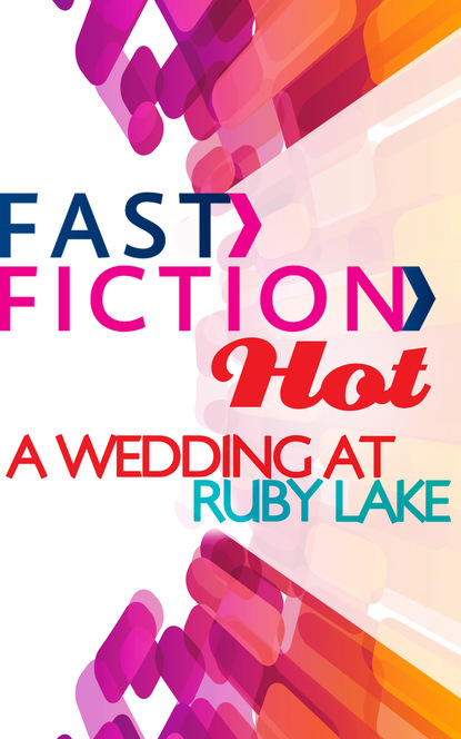 Дженнифер Хейворд — A Wedding at Ruby Lake