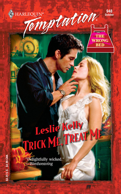 Leslie Kelly - Trick Me, Treat Me