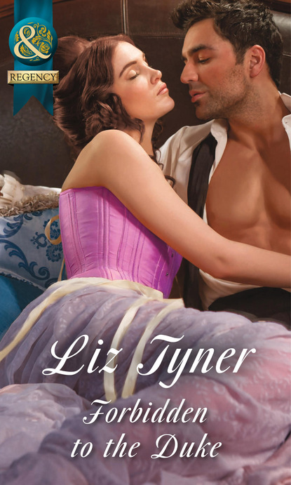 Liz Tyner - Forbidden to the Duke