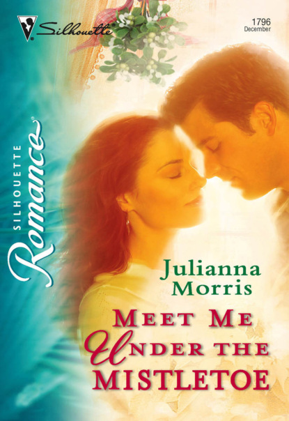 Julianna Morris - Meet Me under the Mistletoe