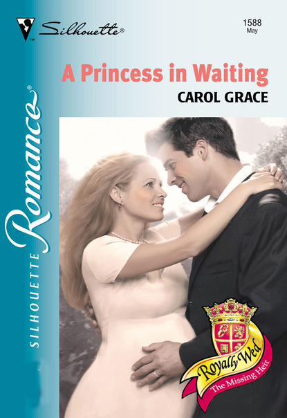 Carol Grace - A Princess In Waiting