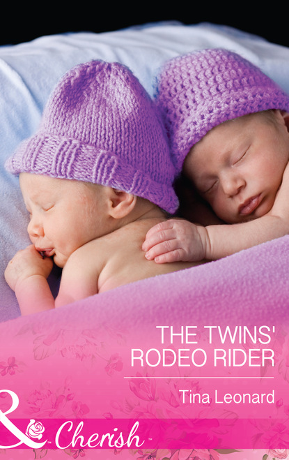 Tina Leonard - The Twins' Rodeo Rider
