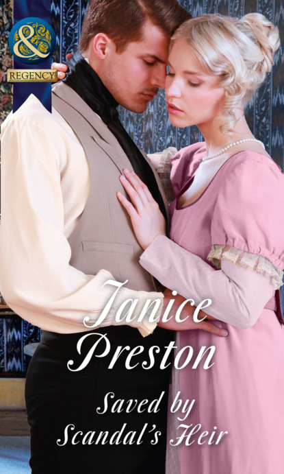 Janice Preston - Saved By Scandal's Heir