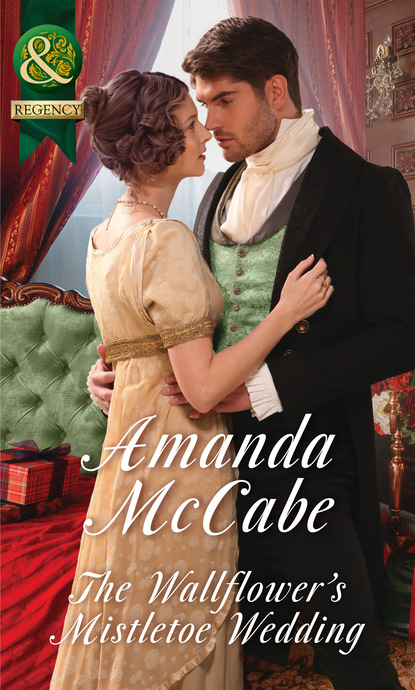 Amanda McCabe - The Wallflower's Mistletoe Wedding