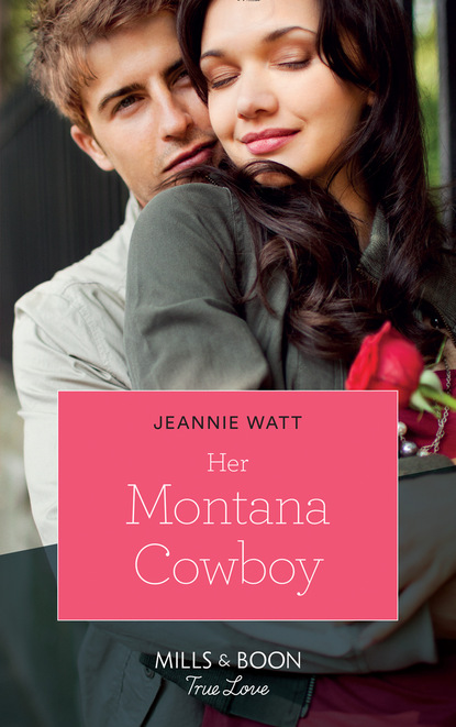 Her Montana Cowboy (Jeannie Watt). 