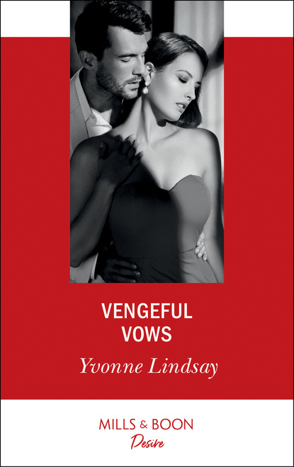 Yvonne Lindsay - Vengeful Vows