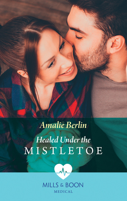 Amalie Berlin - Healed Under The Mistletoe