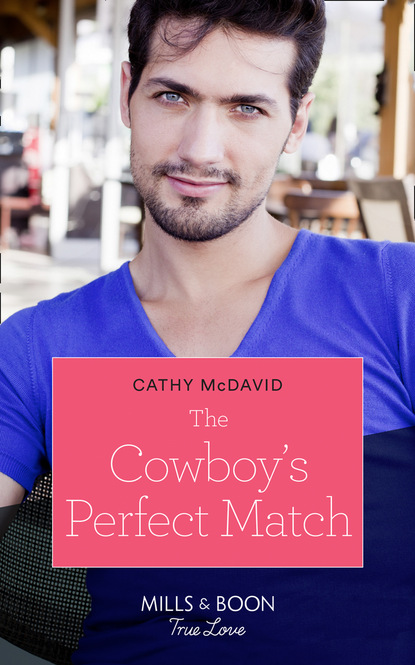 The Cowboy s Perfect Match