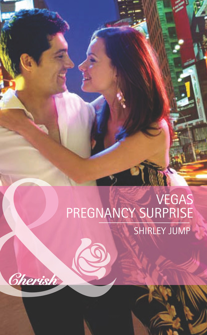 Shirley Jump - Vegas Pregnancy Surprise