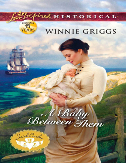 Winnie Griggs - A Baby Between Them