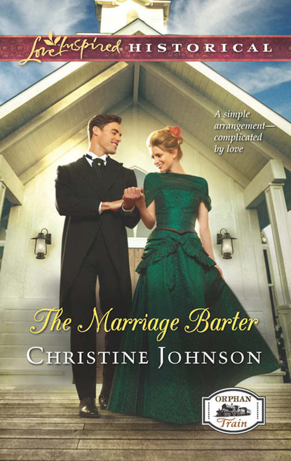 Christine  Johnson - The Marriage Barter