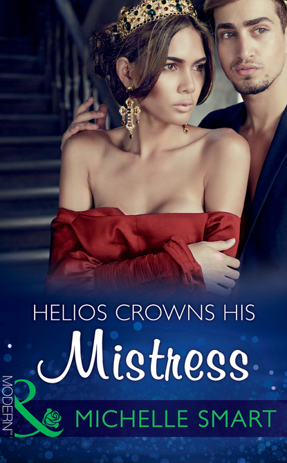 Мишель Смарт - Helios Crowns His Mistress
