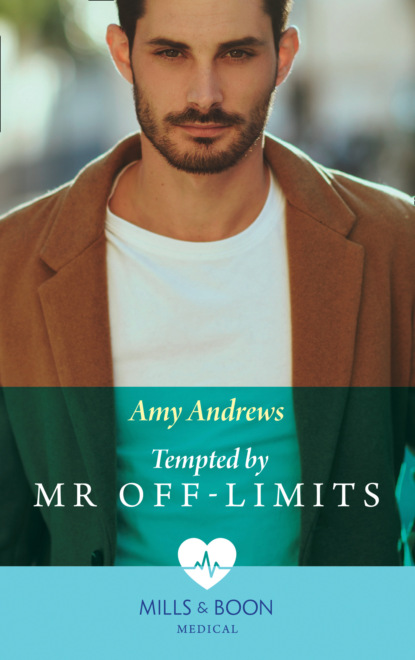 Amy Andrews - Tempted By Mr Off-Limits