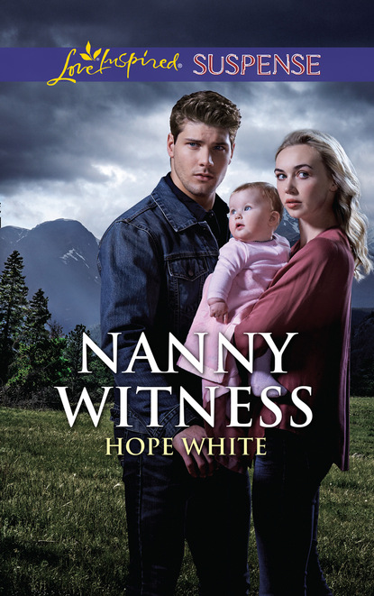 Hope White - Nanny Witness
