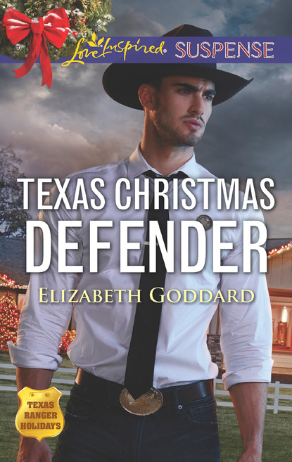 Elizabeth Goddard - Texas Christmas Defender