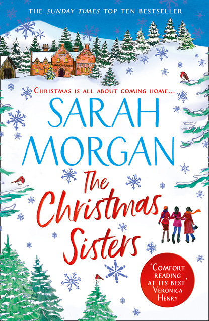 Sarah Morgan — The Christmas Sisters