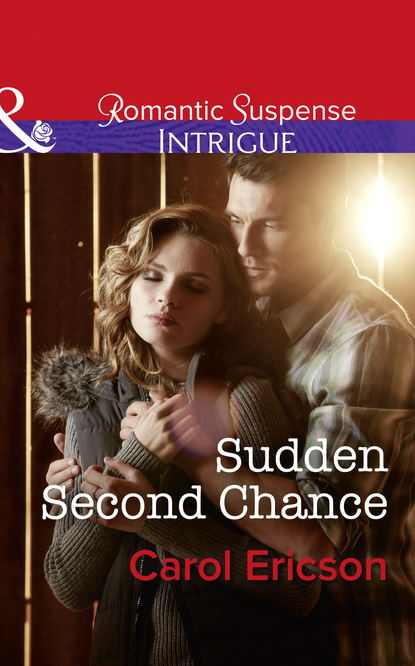 Carol Ericson - Sudden Second Chance
