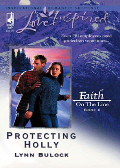 Lynn Bulock - Protecting Holly