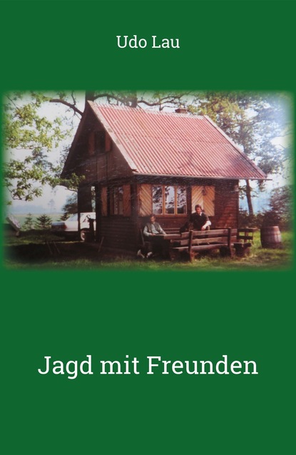 

Jagd mit Freunden