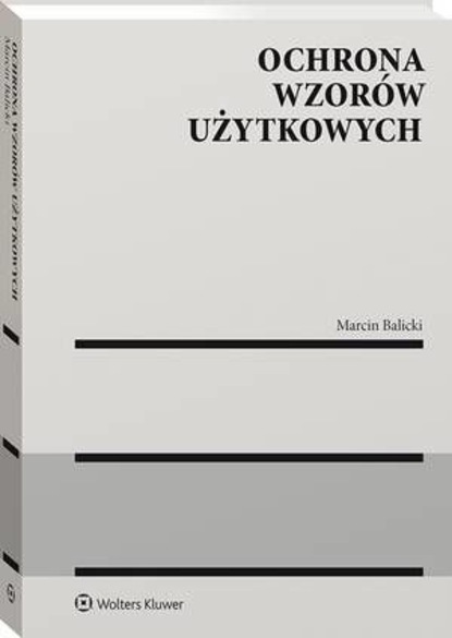 

Ochrona wzorów użytkowych