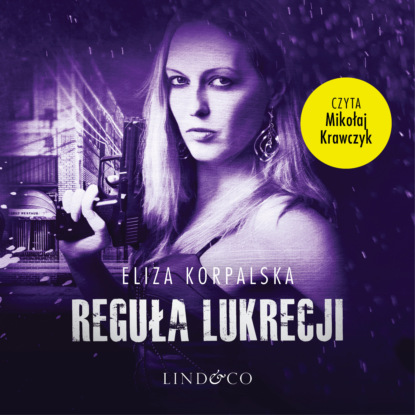 Eliza Korpalska - Reguła Lukrecji