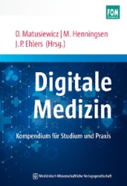 Группа авторов - Digitale Medizin