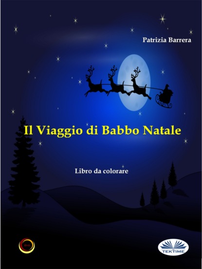 Patrizia Barrera - Il Viaggio Di Babbo Natale