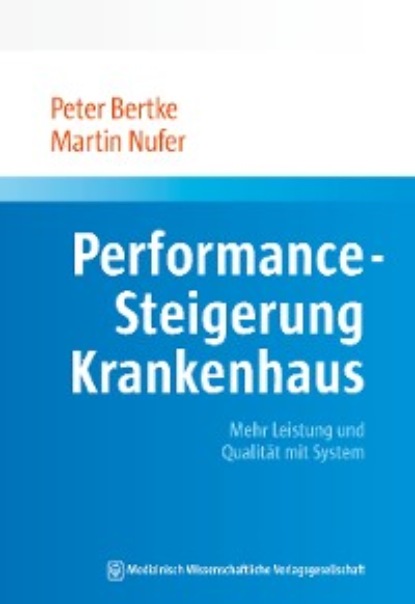 Peter Bertke — Performance-Steigerung Krankenhaus