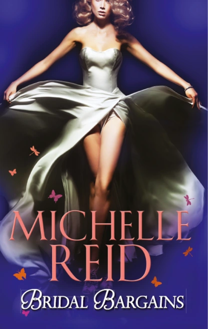 Обложка книги Bridal Bargains, Michelle Reid