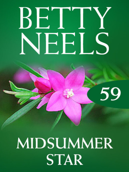 Betty Neels - Midsummer Star
