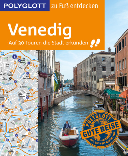 

POLYGLOTT Reiseführer Venedig zu Fuß entdecken