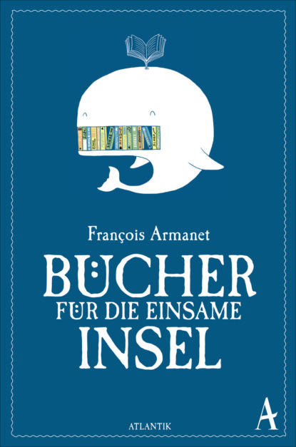

Bücher für die einsame Insel