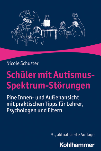 Nicole Schuster - Schüler mit Autismus-Spektrum-Störungen