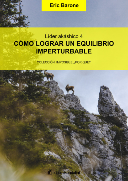 Eric Brone - Cómo lograr un equilibrio imperturbable